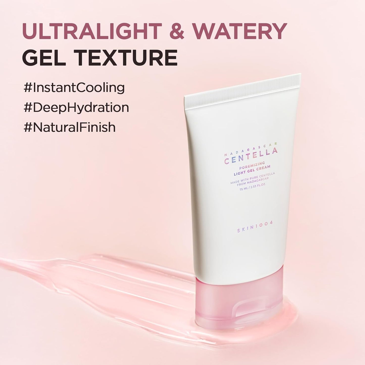 Madagascar Centella Poremizing Light Gel Cream 75ml - SKIN1004